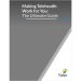 Making Telehealth Work for You: The Ultimate Guide