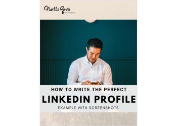 How To Write the Perfect LinkedIn Profile