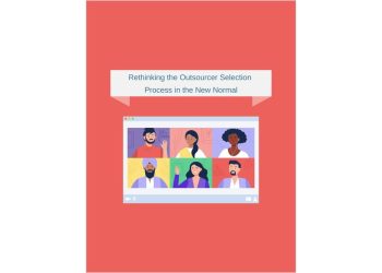 Rethinking the Outsourcer Selection Process in the New Normal