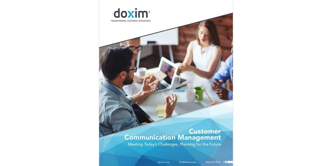 Customer Communication Management; Meeting Today's Challenges, Planning for the Future