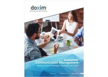Customer Communication Management; Meeting Today's Challenges, Planning for the Future